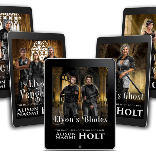 Five tablets displaying Daughters of Elyon sapphic epic fantasy by Alison Naomi Holt, strong women elite warriors bound by faith and duty to Goddess Elyon