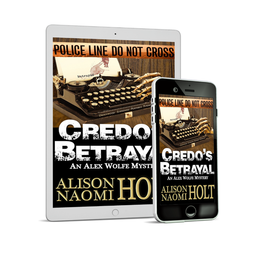 the cover of Credo's Betrayal,  a novel in the Alex Wolfe Mystery series  written by Sapphic fiction author Alison Naomi Holt featuring a skeleton hand typing on a typewriter